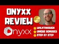 Onyxx Review - 🚫WAIT🚫DON&#39;T BUY ONYXX WITHOUT MY BONUSES 🔥