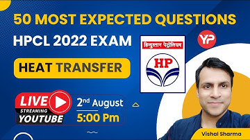 Heat Transfer | HPCL 2022 | 50 Most expected questions for HPCL 2022 Exam preparation