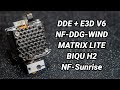 Тест экструдеров - DDE+V6, NF-DDG-WIND, MATRIX LITE, BIQU H2 + описание NF-Sunrise