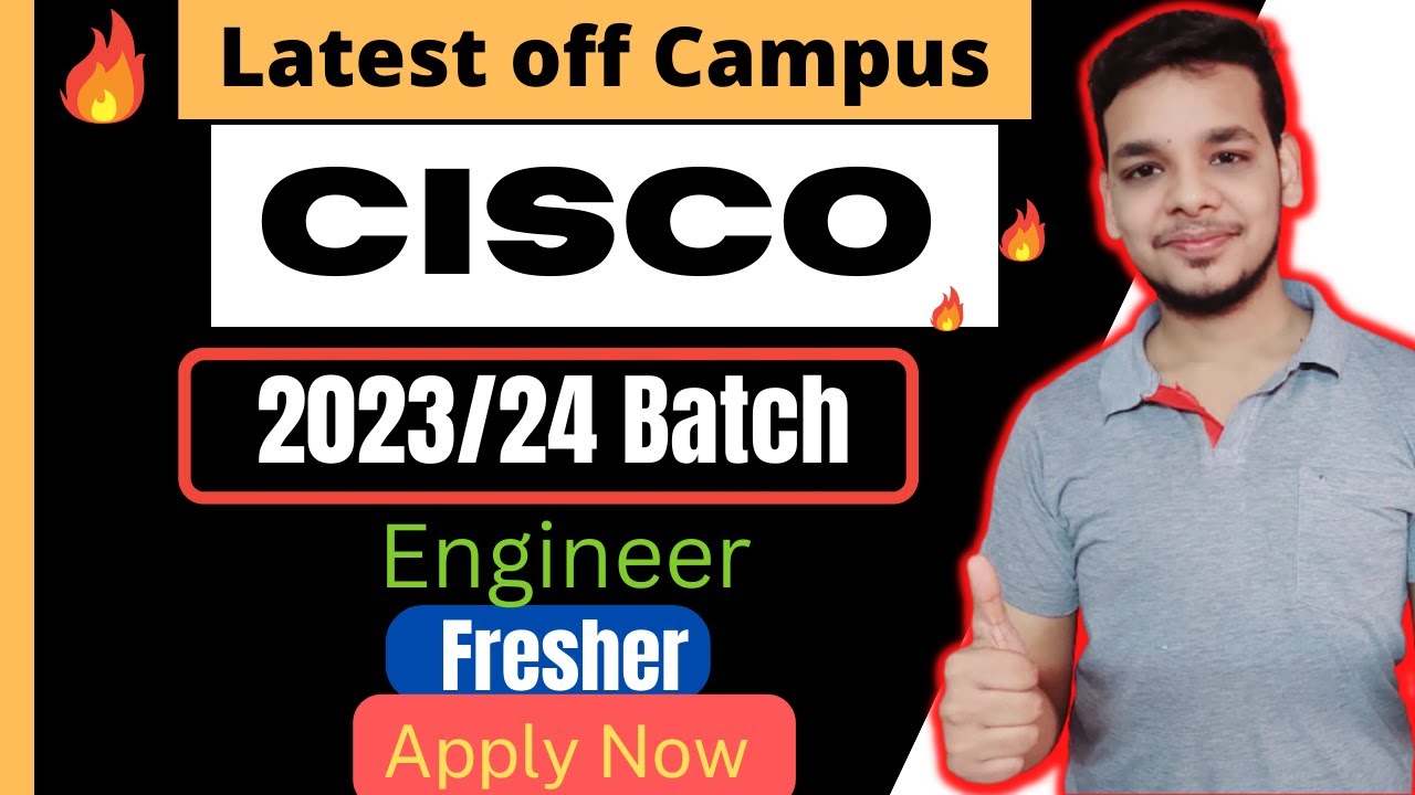 Cisco Big OFF Campus Hiring Drive 2023 2024 Batch | OFF Campus Hiring ...