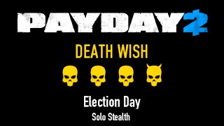 How To Stealth Election Day Payday 2 Herunterladen How To Stealth Election Day Payday 2 Herunterladen