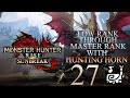 Low Rank Through Master Rank In Monster Hunter Rise Using Hunting Horn Part 27