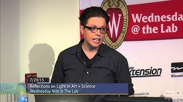 WPT University Place: Reflections on Light in Art + Science