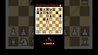 Crush French defense 🔥 #chess #chesstraps #frenchdefense #chesstactics #gothamchess #chessshorts