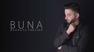 Vlad Ivan X Amedeo - Buna (Bachata Version) 2022