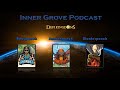 The Inner Grove - DeFi Kingdoms Podcast Ep. 13