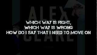 Alex Clare - Too Close Lyric (New 2012)