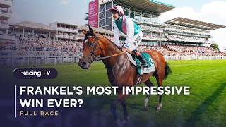 Frankel's most impressive win ever The 2012 Juddmonte International Stakes | Full Race | Racing TV