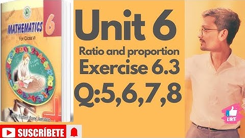 Maths Class 6| Exercise 6.3| Q: 5,6,7,8 |Sindh text book boards| world problems of proportion