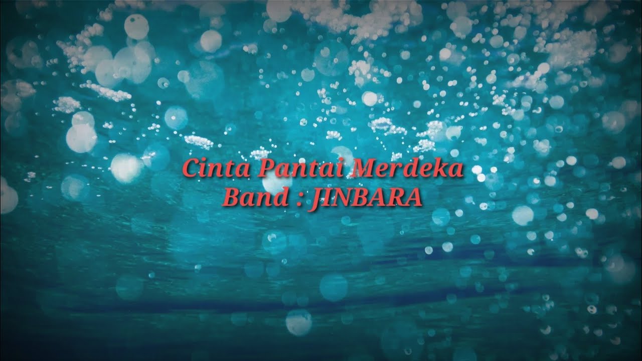 jinbara cinta pantai merdeka
