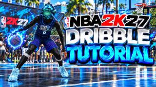 Full *UPDATED* COMP DRIBBLE TUTORIAL for ALL BUILDS! HOW to SCORE & GET OPEN w/ BEST DRIBBLE MOVES 2K27 News