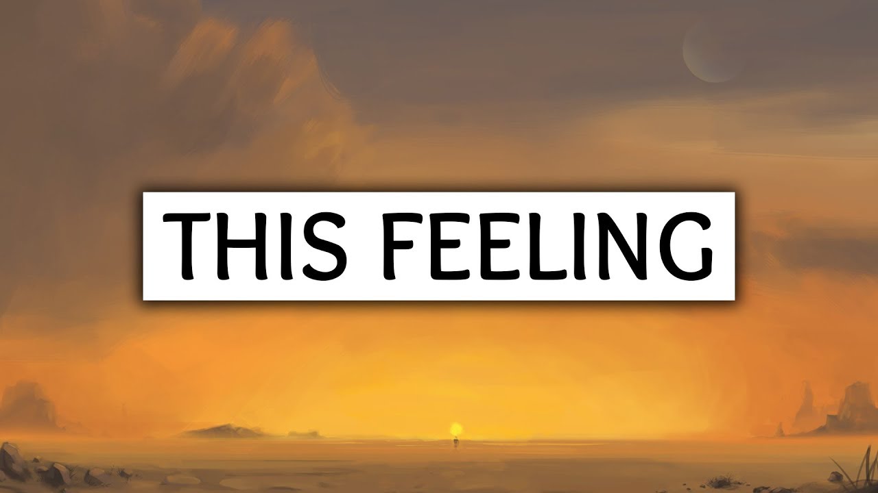 The Chainsmokers ‒ This Feeling (Lyrics) ft. Kelsea Ballerini YouTube