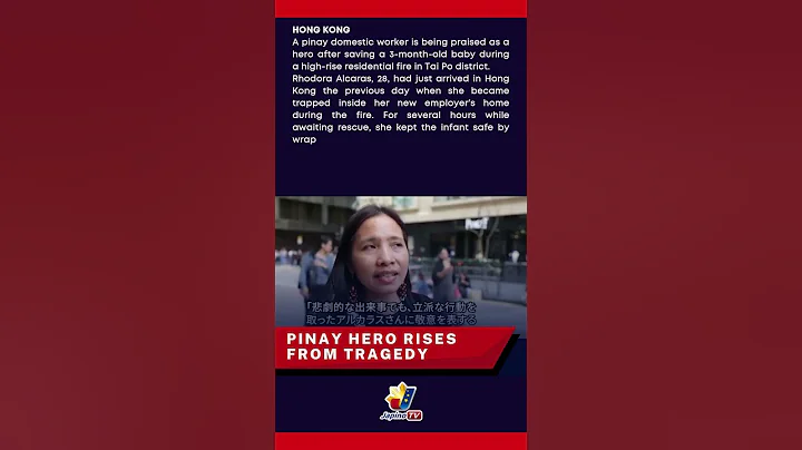 HONG KONG: Pinay Hero Rises from Tragedy