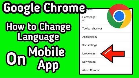 How to Change Language on Google Chrome Mobile Browser