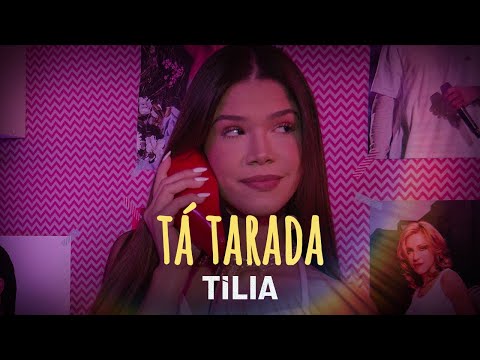 Tília - tá tarada (Lyric Vídeo Oficial)