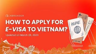 HOW TO APPLY FOR E-VISA TO VIETNAM IN 2023?