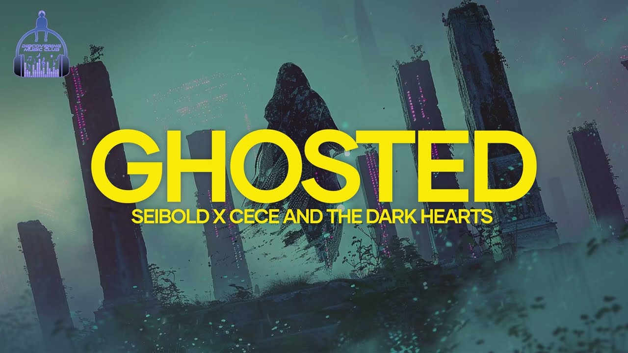 Watch Seibold x Cece and the Dark Hearts - "Ghosted" on YouTube Watch Seibold x Cece and the Dark Hearts - "Ghosted" on YouTube