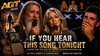 Michael Bennett and His Wife Perform “If You Hear This Song” | Emotional Rock Ballad | AGT 2026