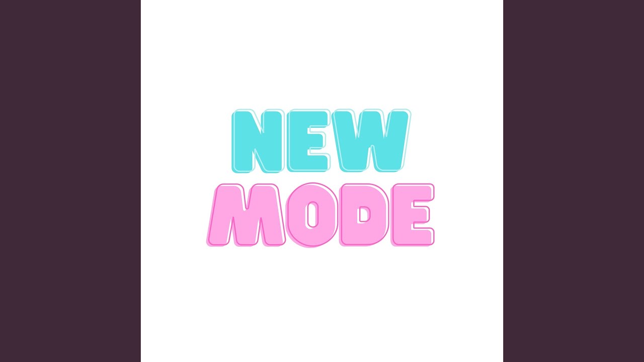 Watch New Mode on YouTube Watch New Mode on YouTube