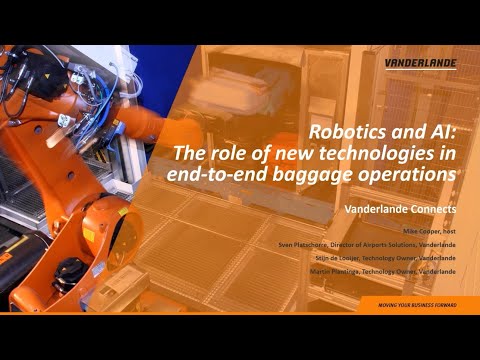 Webinar: Robotics and AI  The role of new technologies in end-to-end baggage operations