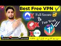 Top 5 Best Free VPNs for Privacy and Speed II Best Free VPN Apps for Mobile Aur PC