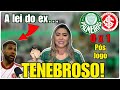  jogo horrvel do palmeiras  eu avisei sobre a lei do ex  ps jogo pal 0 x 1 int