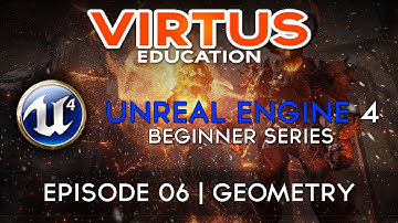 Unreal Engine 4 Beginner Tutorial Series - #6 Primitive Geometry