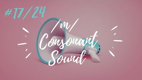/m/ Consonant sound (video 17/24) - Learn English with Julia