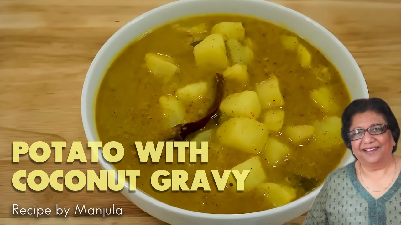 Potato with Coconut Gravy | Potato Curry with Coconut Gravy | Coconut Curry Potato Recipe