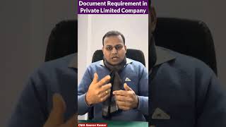 Document requirement in Private limited company