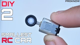 Diy Ideas Of 2 Amazing Smallest RC Car | Proknow