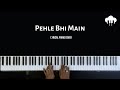 Pehle bhi main  lyrical piano cover  aakash desai