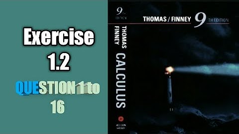 limit calculation ||Ex1.2 Q1 to 16|| Thomas Finney calculus 9th edition||SK mathematics