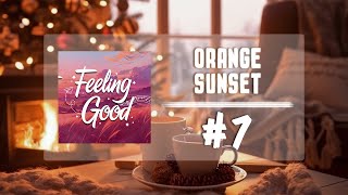 Orange Sunset 🌅 #7: Jazz Serenity - Dive into the Chill Melodies