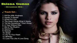 Selena gomez greatest hits new | best ...