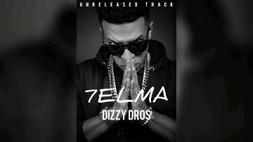 Dizzy DROS - 7ELMA (Unreleased Track) Recorded in 2008