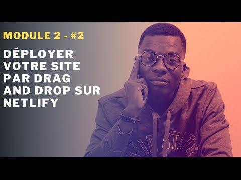 Déployer votre site par drag and drop sur Netlify (masterclass Bulma - Netlify)
