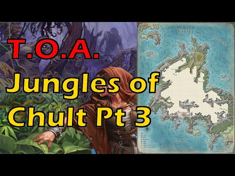 Jungles of Chult Ch2P.3 | Tomb of Annihilation: DM's Guide