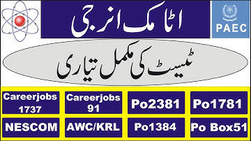 Atomic Energy Test Papers | PAEC CHASHMA NESCOM KRL AWC Test Papers