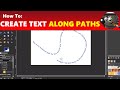 How to Create Text Along a Path in GIMP | Using GIMP Tutorial