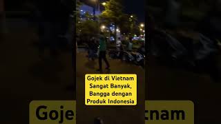 Gojek Di Vietnam Sangat Banyak ojol vietnam hochiminh travel