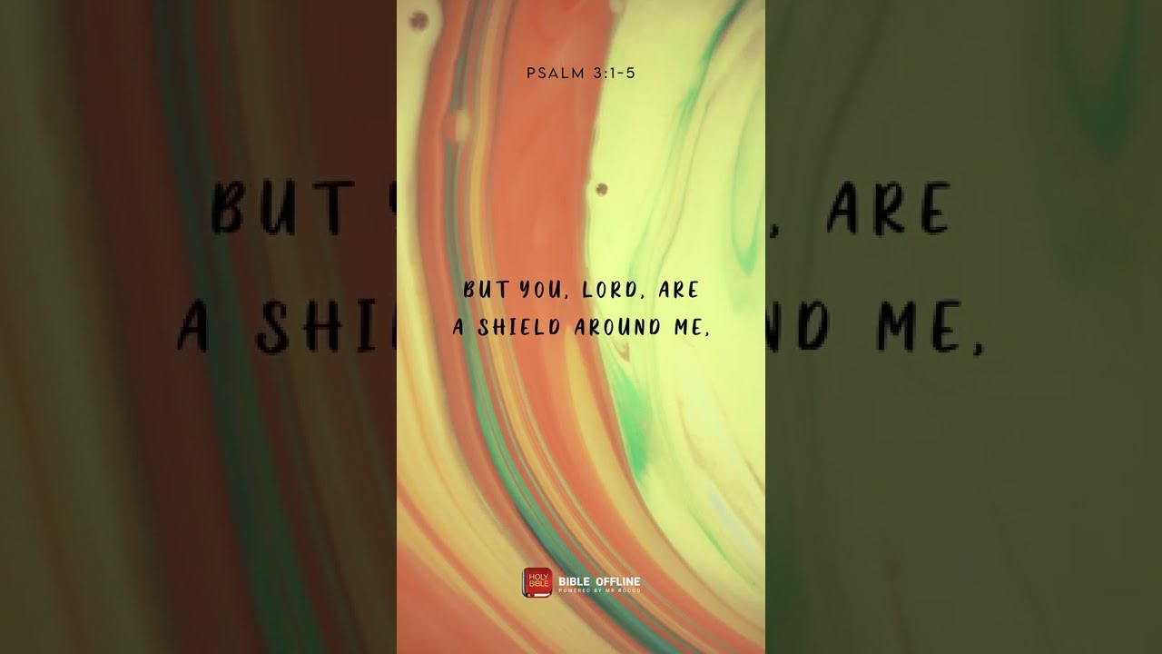 PSALM 3 1 5 Bible Offline