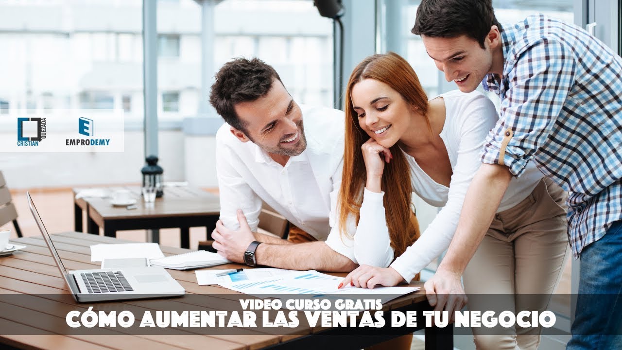 Video Curso Como Aumentar las Ventas de tu Negocio - YouTube