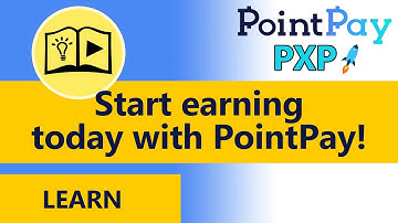 LEARN - Start earning today with PointPay  #PXP
