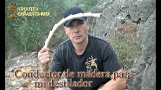 Conductor de madera para mi destilador