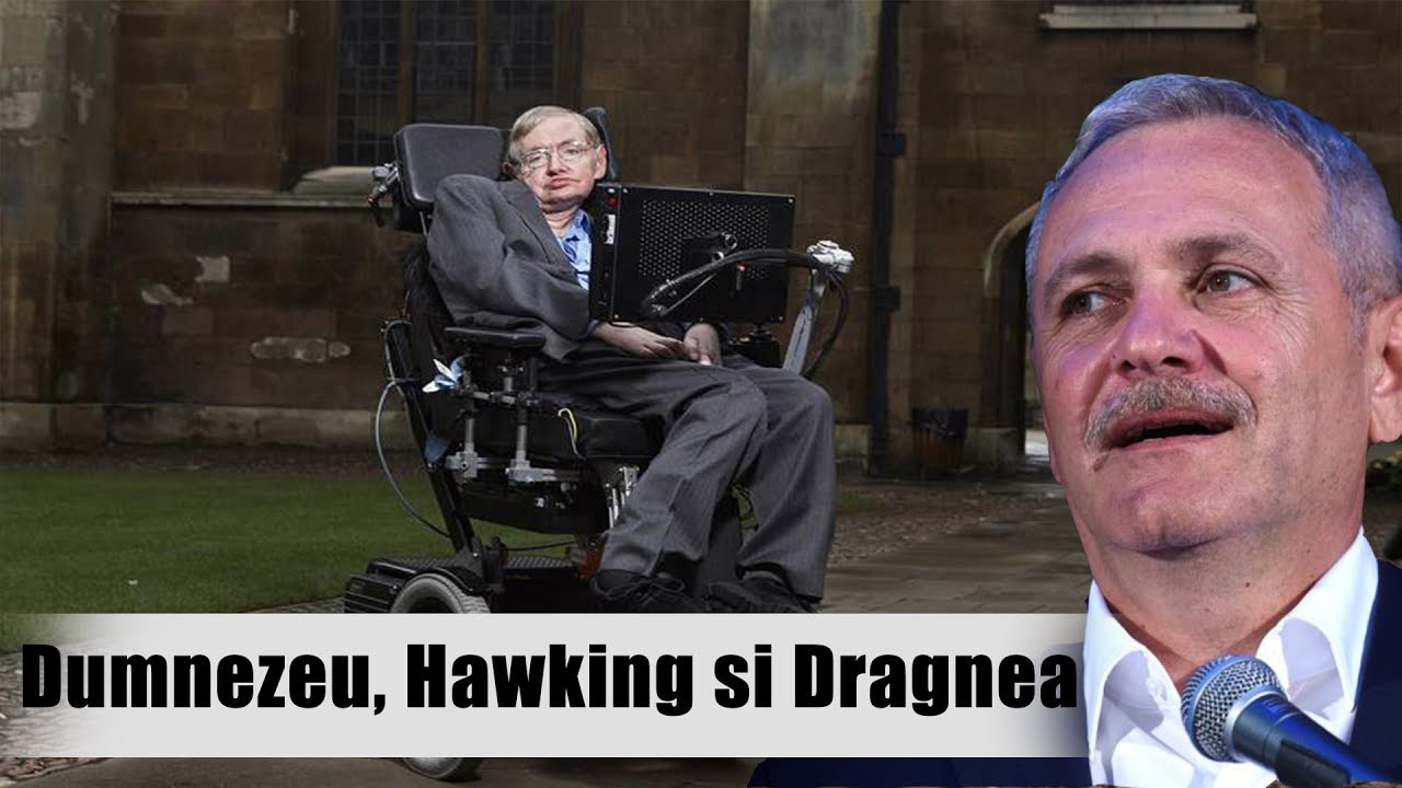 Dumnezeu, Hawking si Dragnea in viziunea lui CTP adevarat sa inaltat imagini