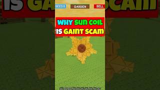 Should you buy the sun coil in roblox grow a garden #growagarden