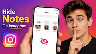 How to Hide Notes From someone In Instagram (2026 New Update)