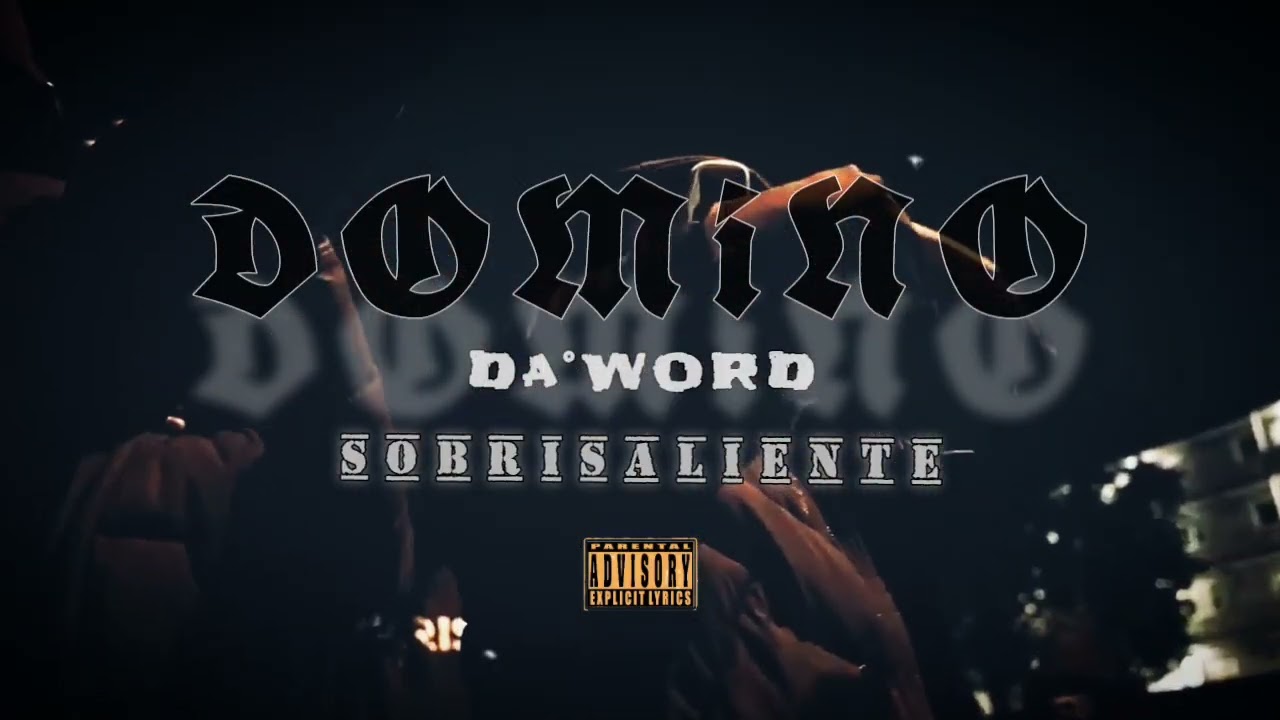 DOMINO - Da Word (SOBRISALIENTE)