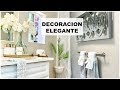 DECORA TU BAÑO ELEGANTE PERO SIN GASTAR MUCHO DINERO- DECORACIÓN 2019- #Silviaentuvida